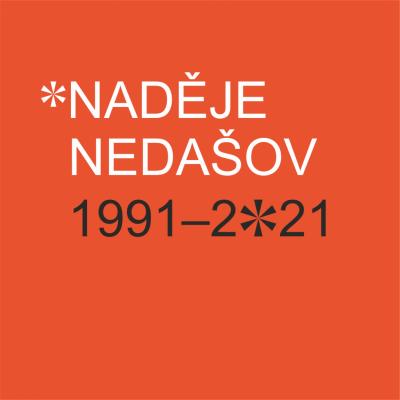 Oslavy 30 let NADĚJE v Nedašově