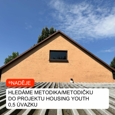 Hledáme metodika/metodičku projektu Housing Youth