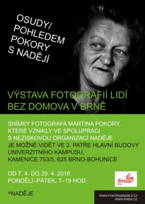 Osudy/pohledem pokory s nadějí doputovaly do Brna 