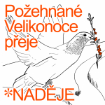 Požehnané Velikonoce přeje NADĚJE