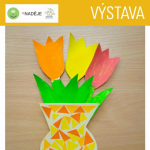 Výstava předškoláků PK Margaretka a klientů NZDM Ostrov