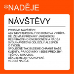 INFORMACE PRO NÁVŠTĚVY DOMOVA NADĚJE VYSOKÉ MÝTO