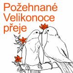 Přejeme požehnané Velikonoce