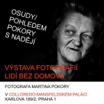 „Lidé bez domova“ v Colloredo-Mansfeldském paláci